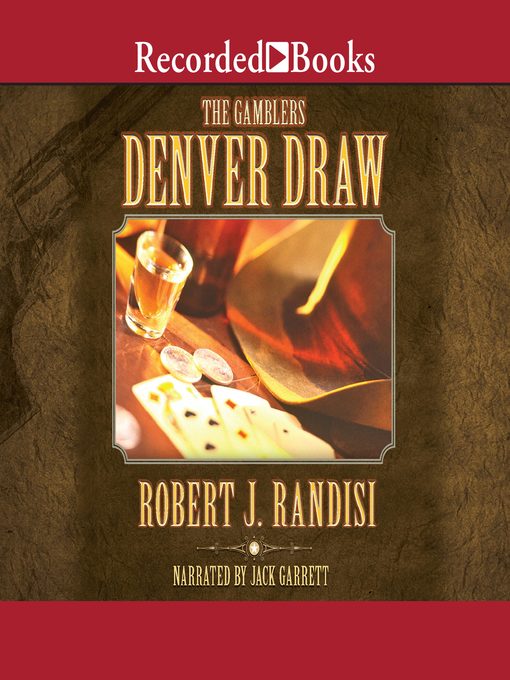 Title details for Denver Draw by Robert J. Randisi - Available